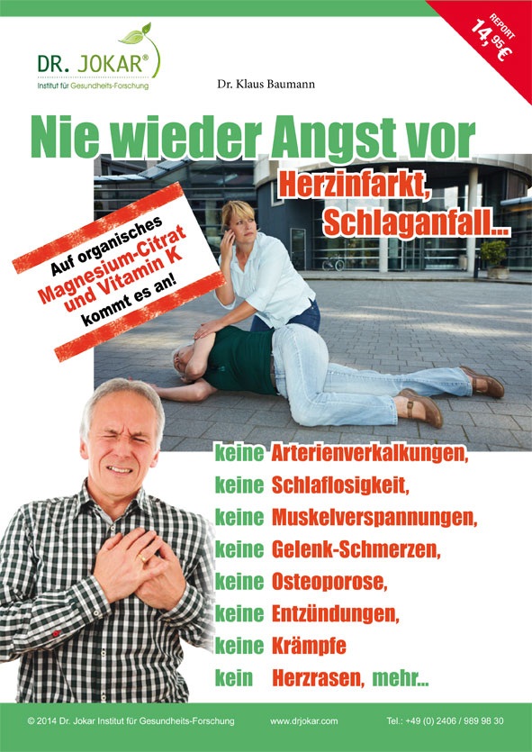 Nie wieder Angst vor Herzinfarkt, Schlaganfall...